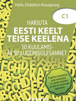 Kaanepilt. Harjuta eesti keelt teise keelena C1.