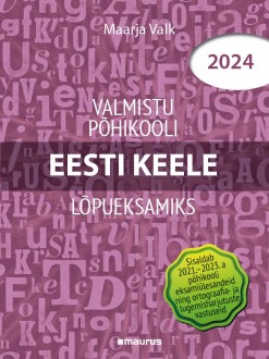 Raamatukaas. Valmistu põhikooli eesti keele lõpueksamiks 2024.