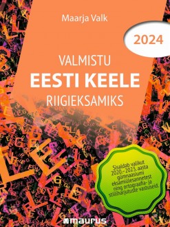 Raamatukaas. Valmistu eesti keele riigieksamiks 2024.