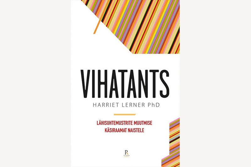 Kaanepilt. Vihatants. Harriet Lerner