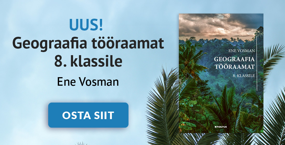Kaanepilt. Geograafia tööraamat 8. klassile. Ene Vosman. Osta lingilt.