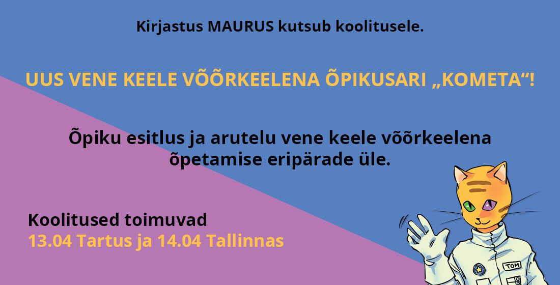 Vene keele võõrkeelena õpiku esitlus 13.04 ja 14.04. Registreeru lingil.